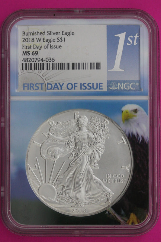 2018 W MS 69 Silver Eagle Coin 1 OZ .999 NGC Certified Graded Authentic Slab 544