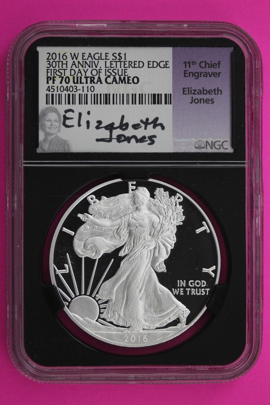 2016 W PF 70 Proof DCAM Silver American Eagle Lettered Edge NGC Jones Sig 534