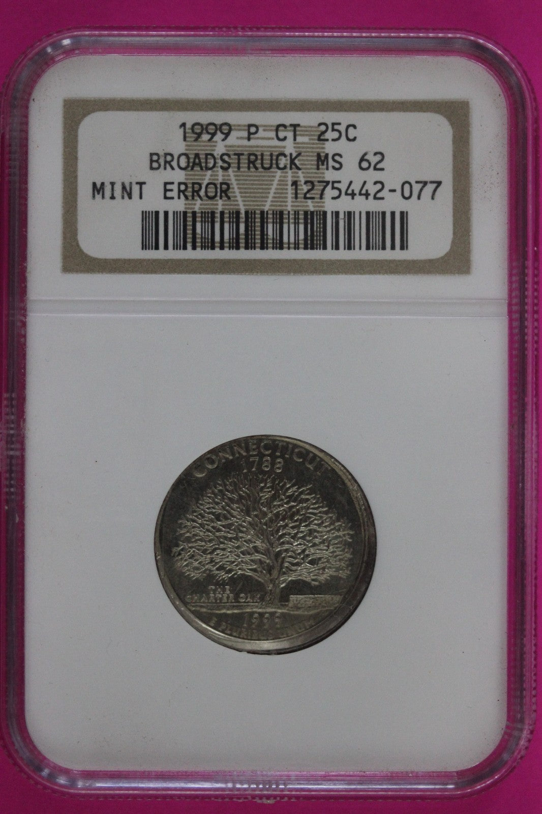 Mint Error Broadstruck 1999 P MS 62 Conecticutt State Quarter NGC Certified 159