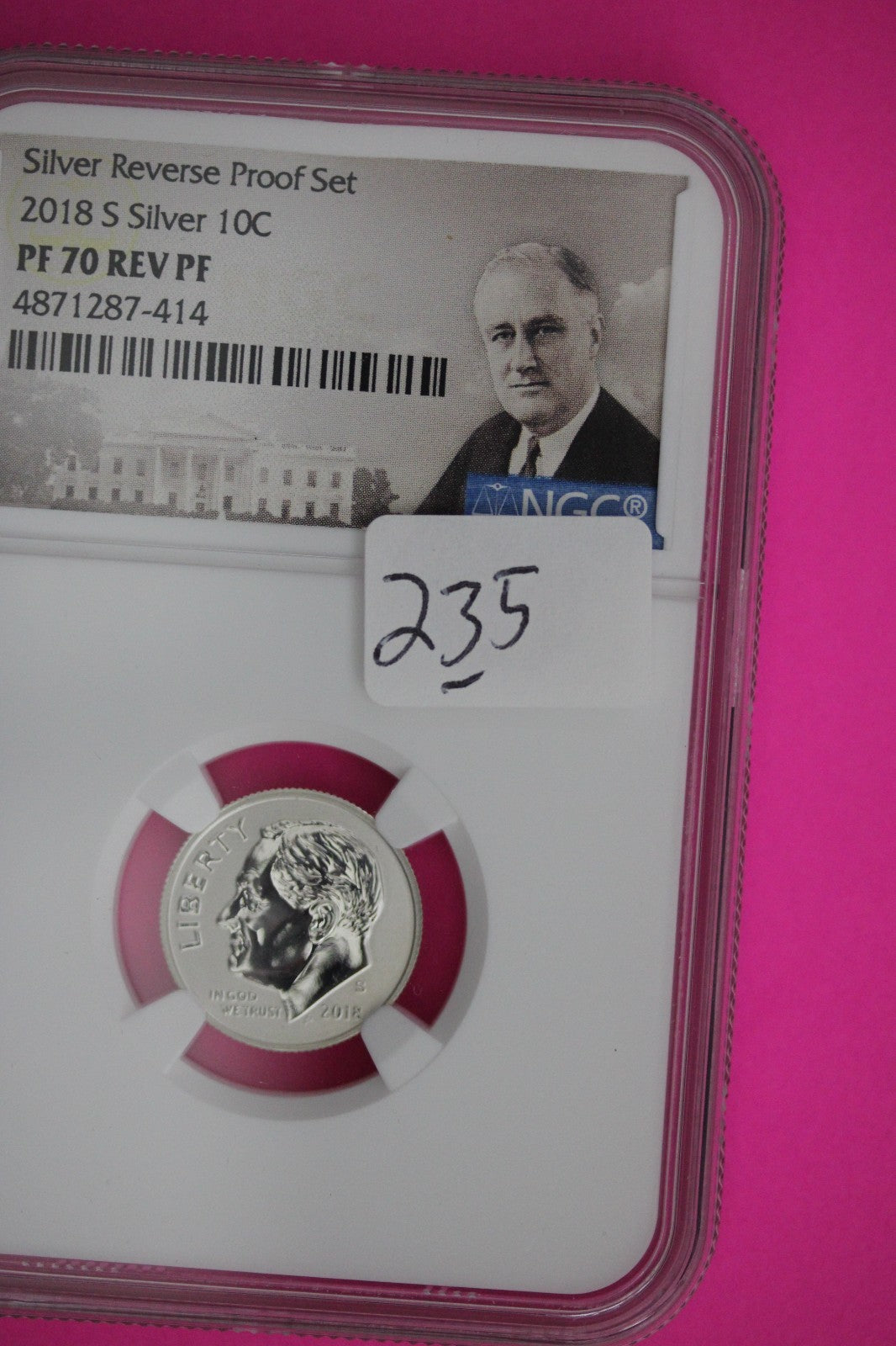 2018 S PF 70 Reverse Proof Roosevelt Silver Dime 1 Coin From a Proof Set NGC 235