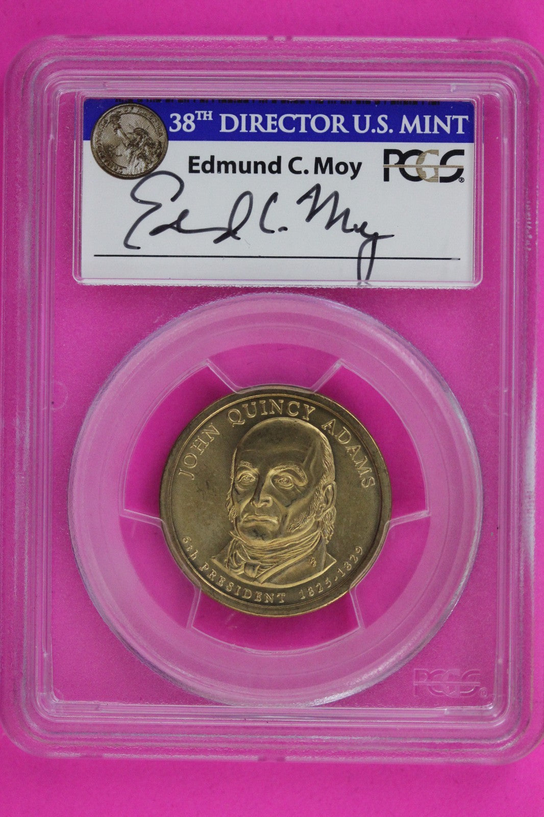 Mint Error Missing Edge Lettering 2008 SP 66 Qunicy Adams Dollar Moy PCGS 1345