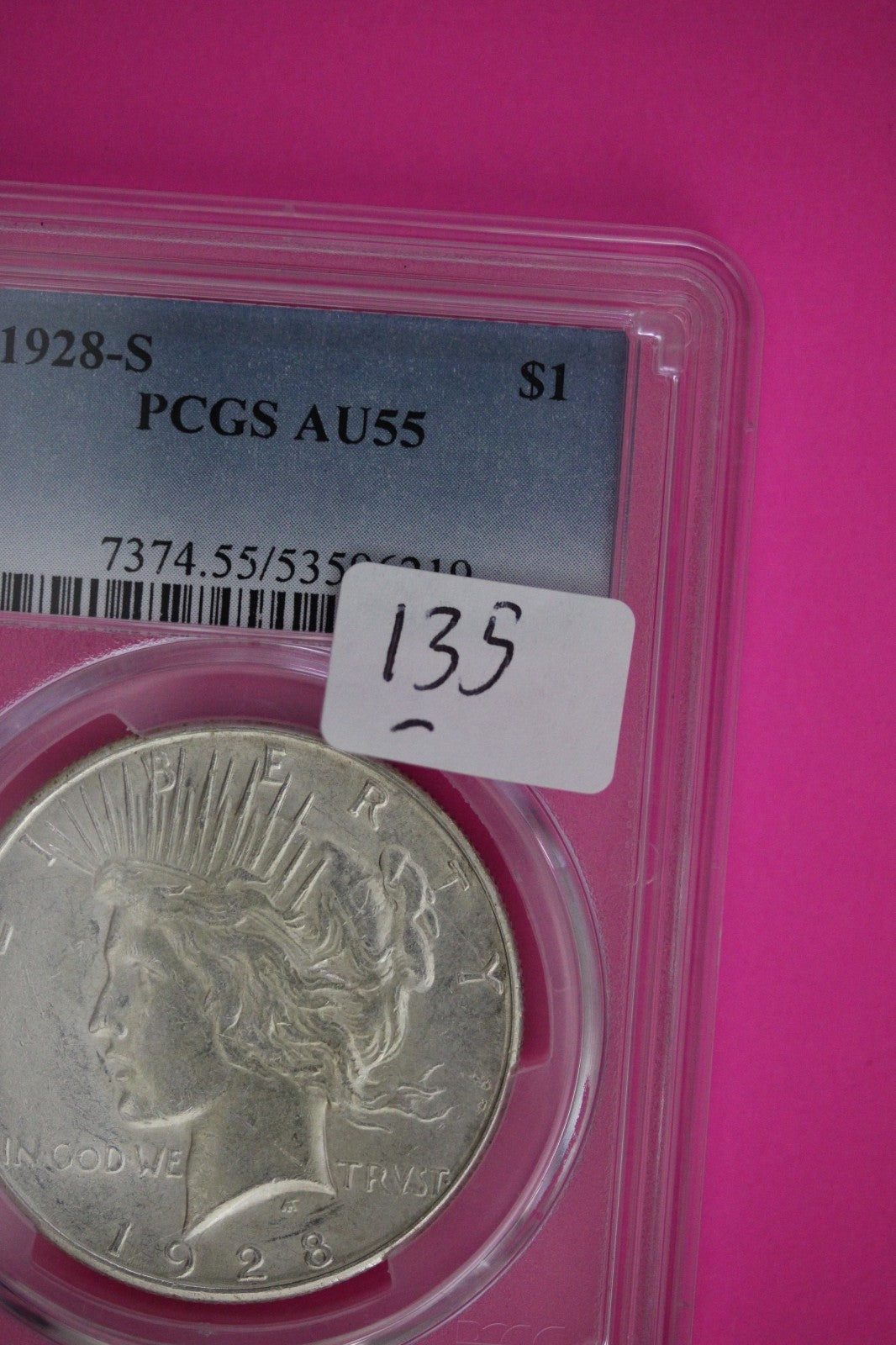 1928 S AU 55 Peace Silver Dollar PCGS Graded Certified Authentic Slab 135