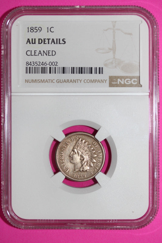 1859 Indian Head Cent Penny AU Details Cleaned NGC Certified Authentic Slab 898