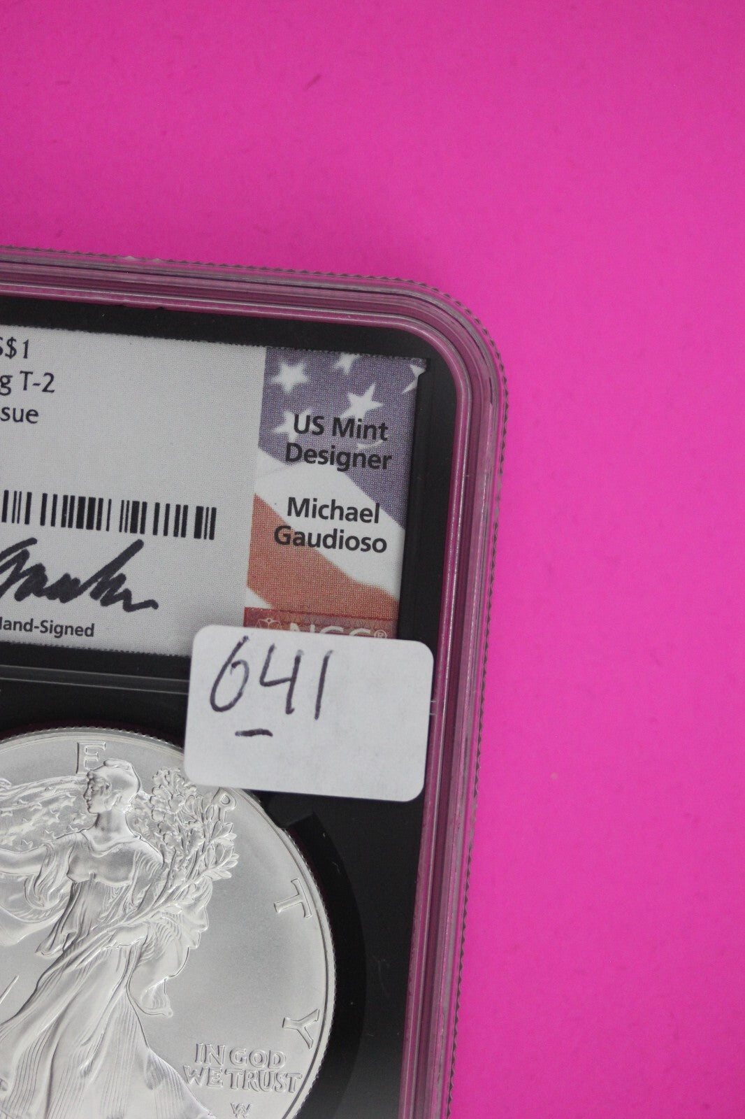 2021 T2 MS 70 Silver Eagle Michael Gaudiosa NGC Certified Graded Authentic 641