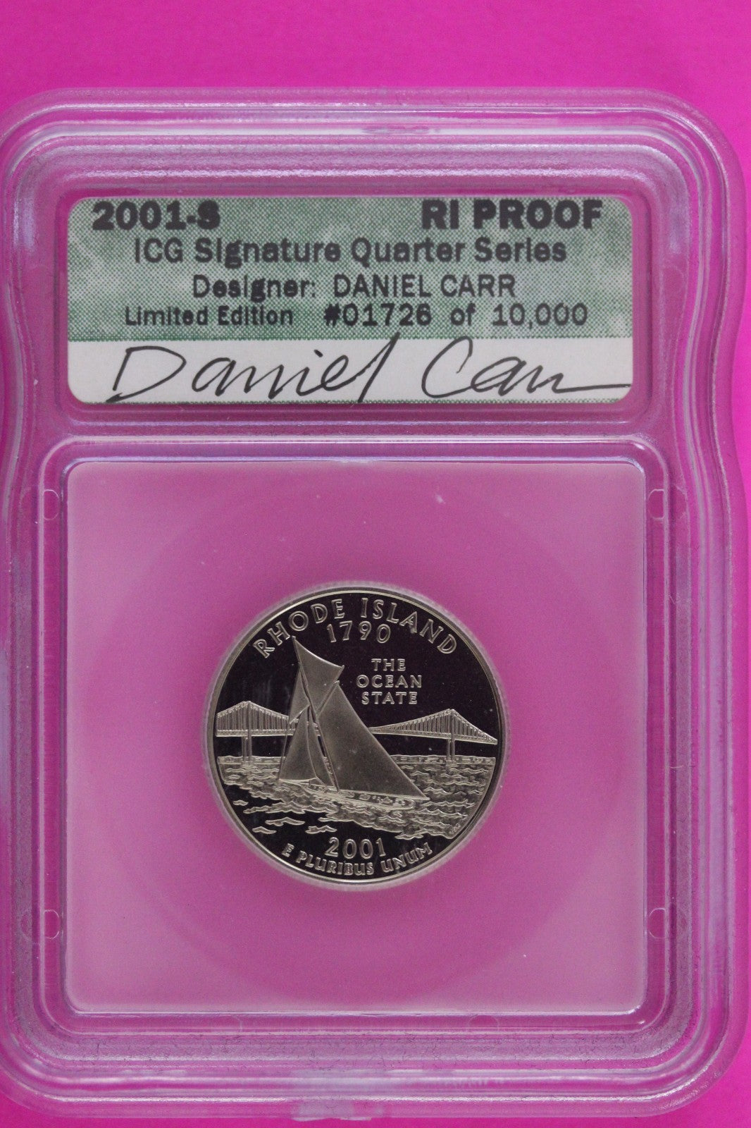 2001 S Proof Rhode Island Clad State Quarter Artist Signature ICG Certified 167