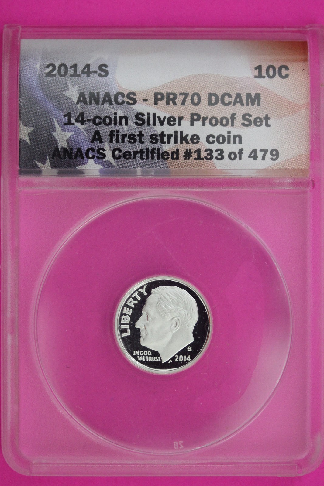 2014 S PR 70 Roosevelt Silver Dime Deep Cameo ANACS Certified Graded Slab 1251