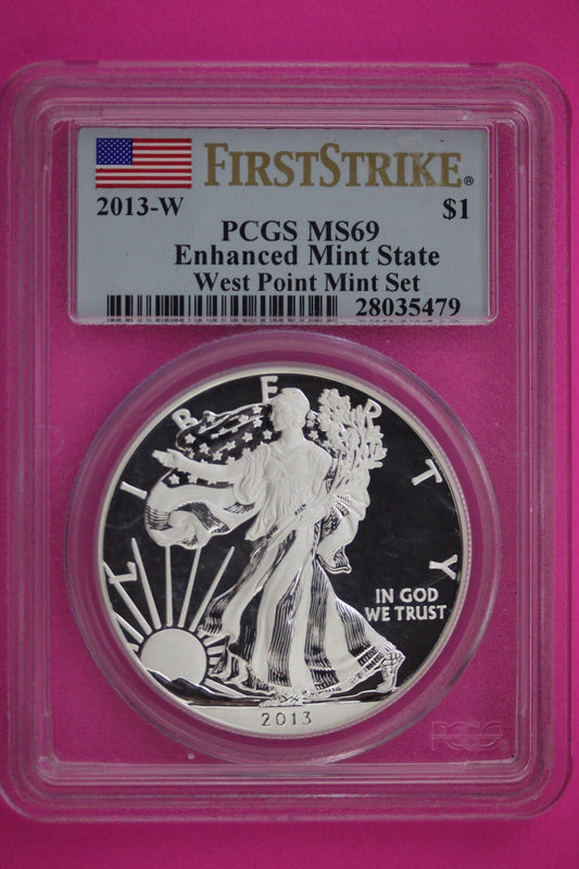 2013 W MS 69 Enhanced Mint State Silver Eagle First Strike 1 OZ PCGS Slab 896
