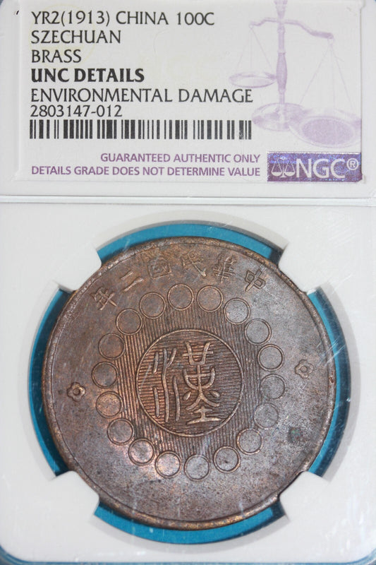 1913 Unc Details Damaged China 100 C Szechuan Brass NGC Graded Slab OCE 1386