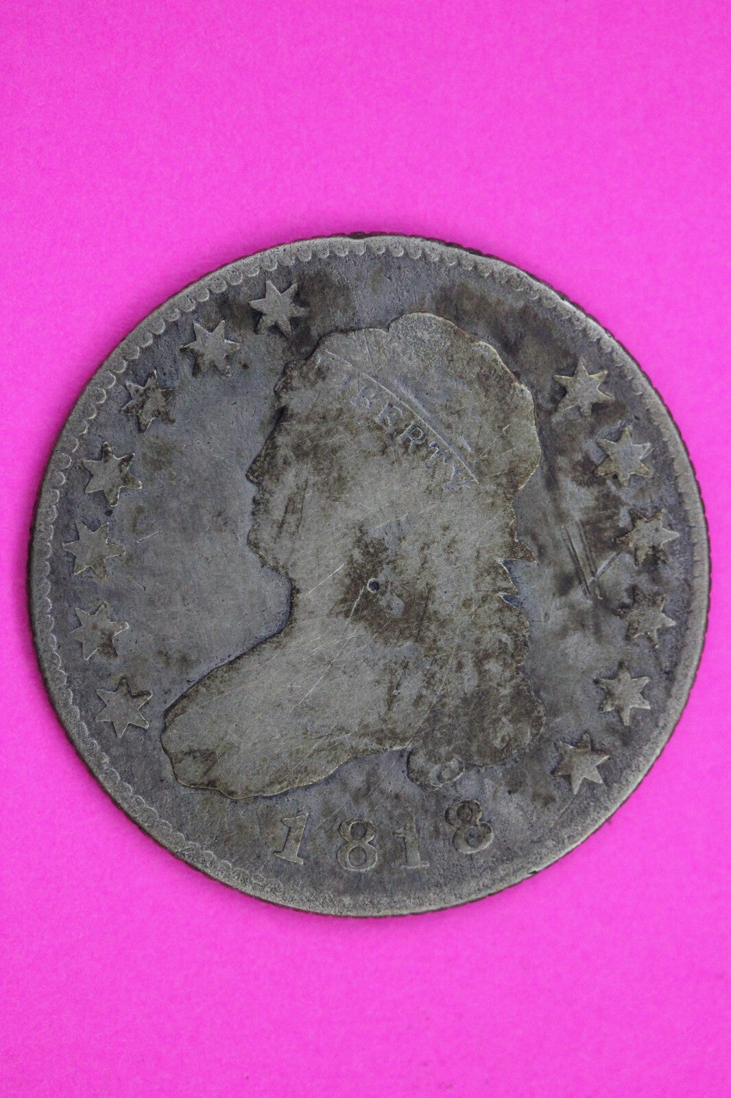 1818 Bust Cap Quarter Lady Liberty Guaranteed Authentic & Genuine Coin 1195