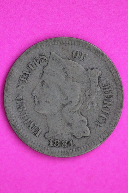 1881 Three 3 Cent Nickel Scarce Type Coin Guaranteed Authentic & Genuine 0728N