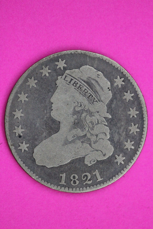 1821 Bust Cap Quarter Lady Liberty Guaranteed Authentic & Genuine Coin 1196
