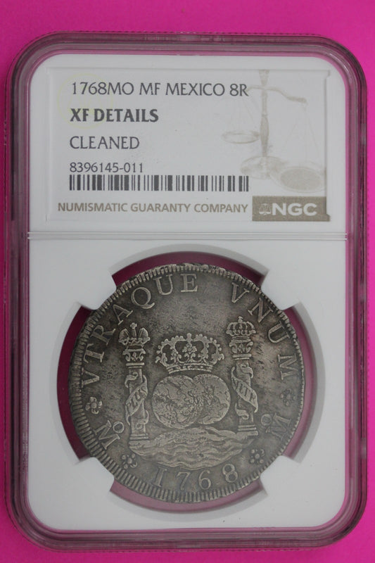 1768 Mexico 8 Reales XF Details Cleaned NGC Certified Authentic Graded Slab 583