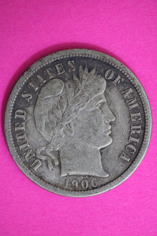 High Grade 1906 S Barber Liberty Dime Scarce Semi Key Date Silver Coin 72