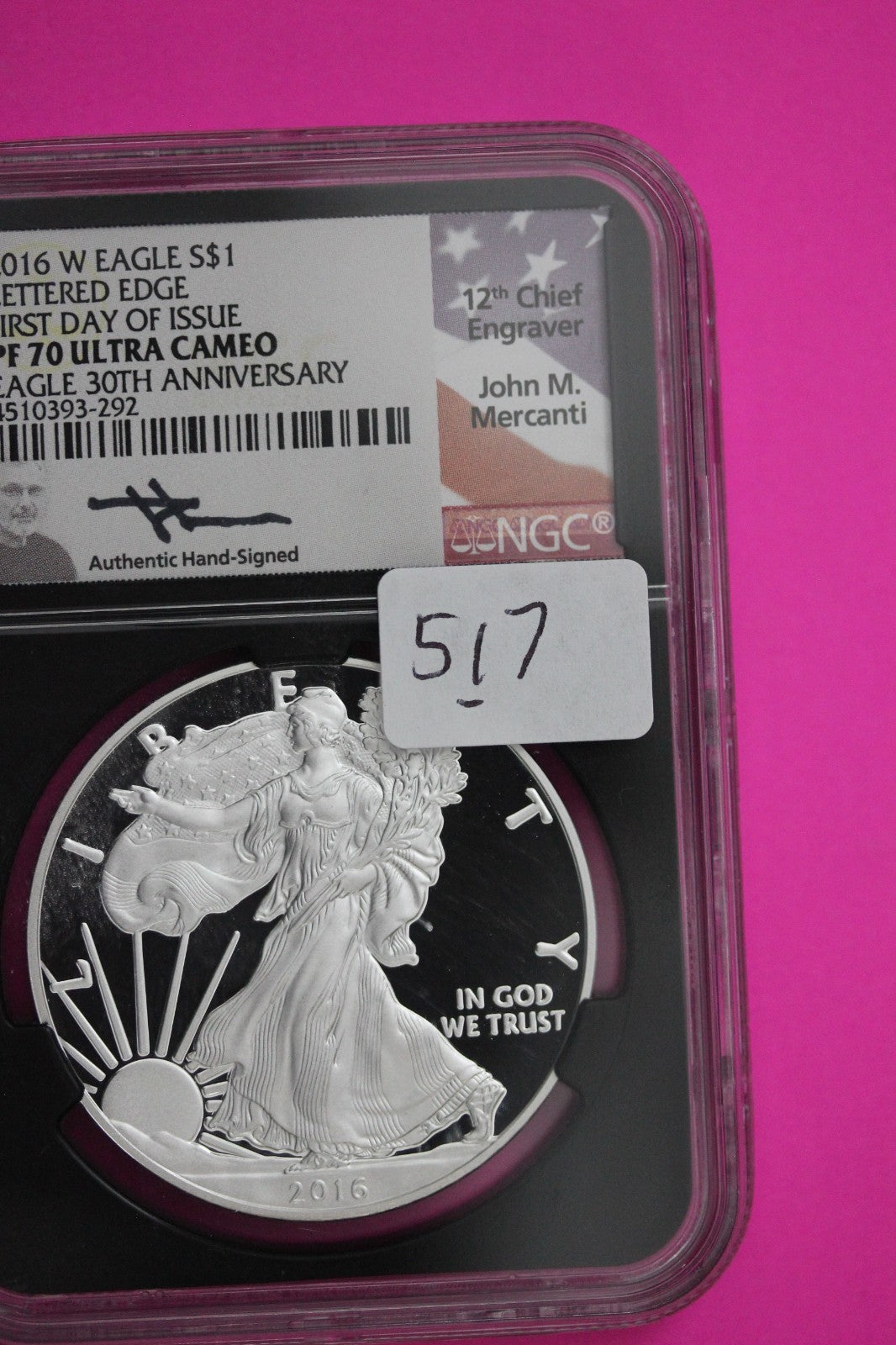 2016 W PF 70 Proof DCAM Silver American Eagle Lettered Edge NGC Mercanti Sig 517