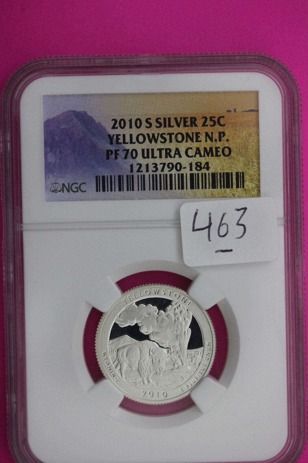 2010 S PF 70 Silver Quarter Yellowstone National Park NGC Graded Certified 463