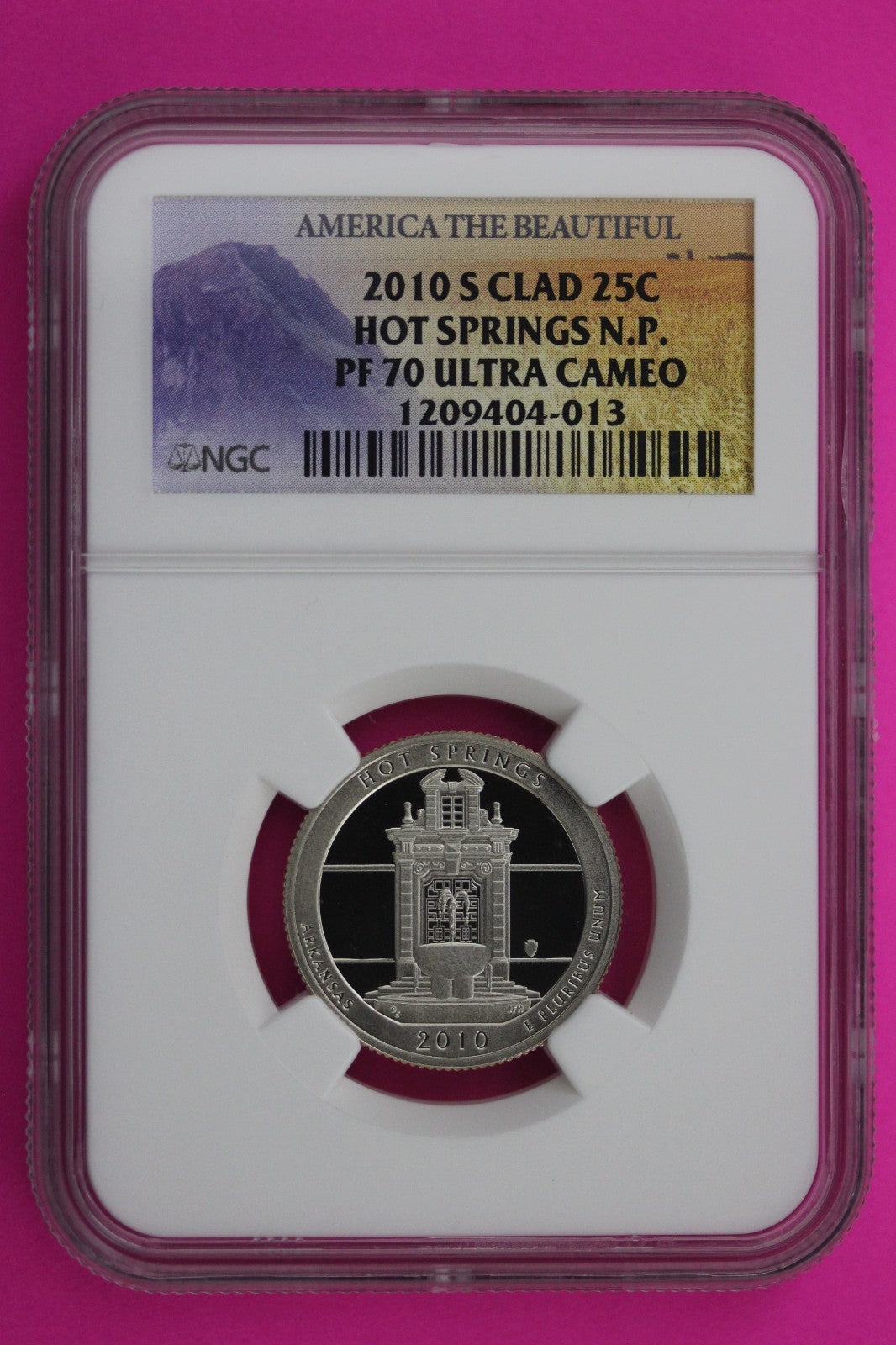 2010 S PF 70 Clad Quarter Hot Springs Park ATB NGC Graded Certified Slab 477