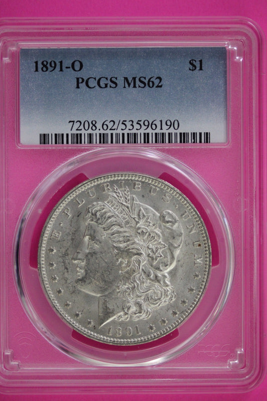 1891 O MS 62 Liberty Morgan Silver Dollar PCGS Graded Authentic Certified 70