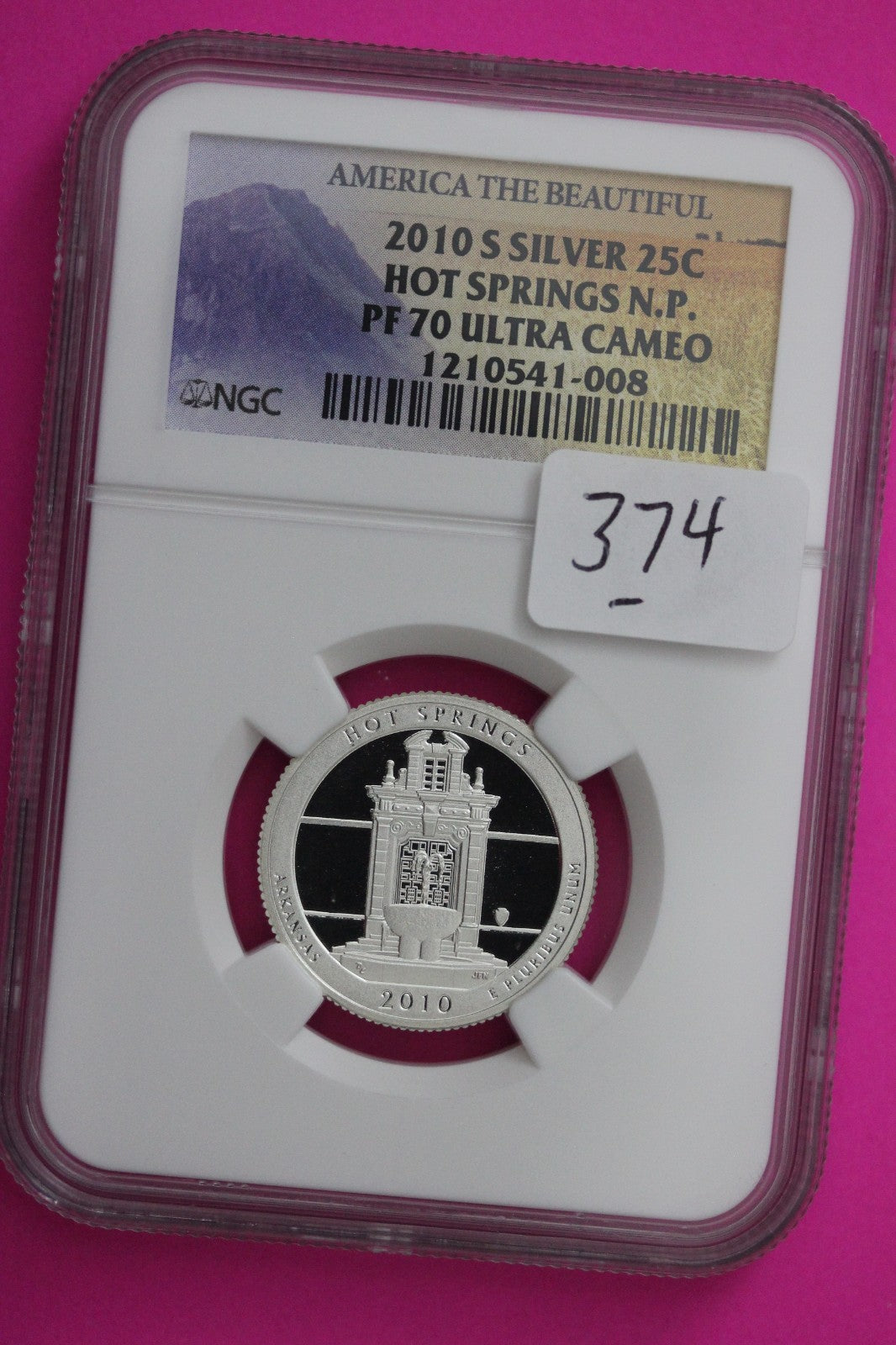 2010 S PF 70 Silver Quarter Hot Springs Park ATB NGC Graded Certified Slab 374