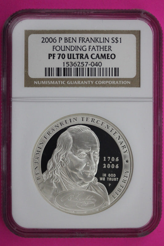 2006 P PF 70 Proof Ben Franklin Founding Commemorative Silver Dollar NGC  319