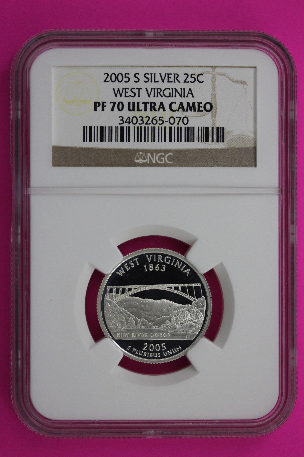2005 S PF 70 West Virginia Silver State Quarter NGC Certified Authentic Slab 459