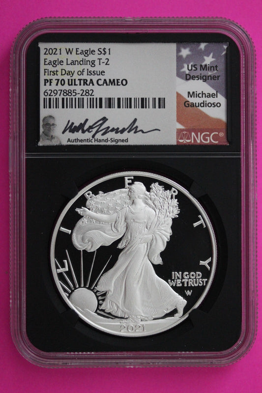 2021 W T2 PF 70 Proof DCAM Silver American Eagle NGC Gaudioso Signature 286