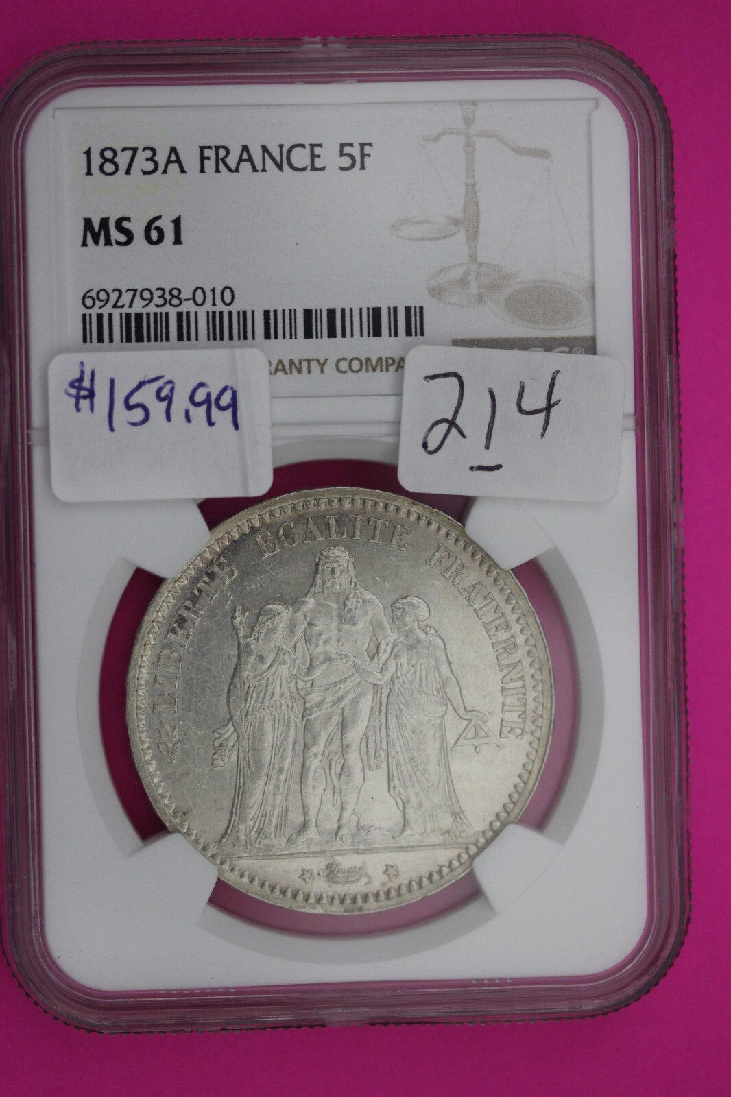 1873 MS 61 France 5 Francs Silver Coin NGC Certified Graded Authentic Slab 214