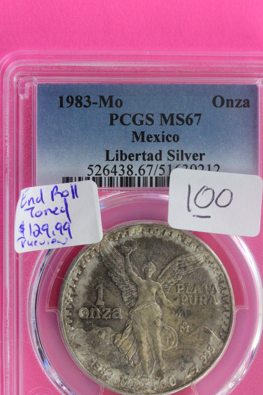 End of Roll Toned 1983 MS 67 Libertad Mexico 1 OZ Silver Coin PCGS Certified 100