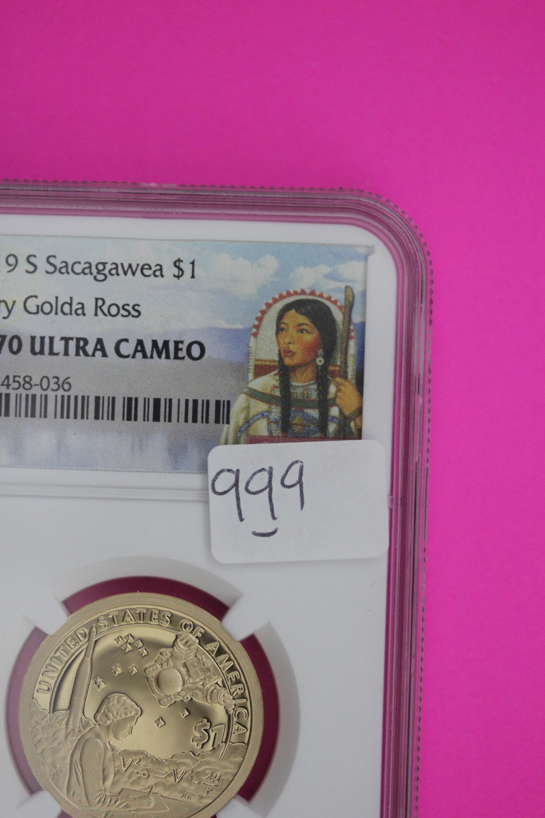 2019 S PF 70 Sacagawea Dollar Native American NGC Certified Authentic Slab 999