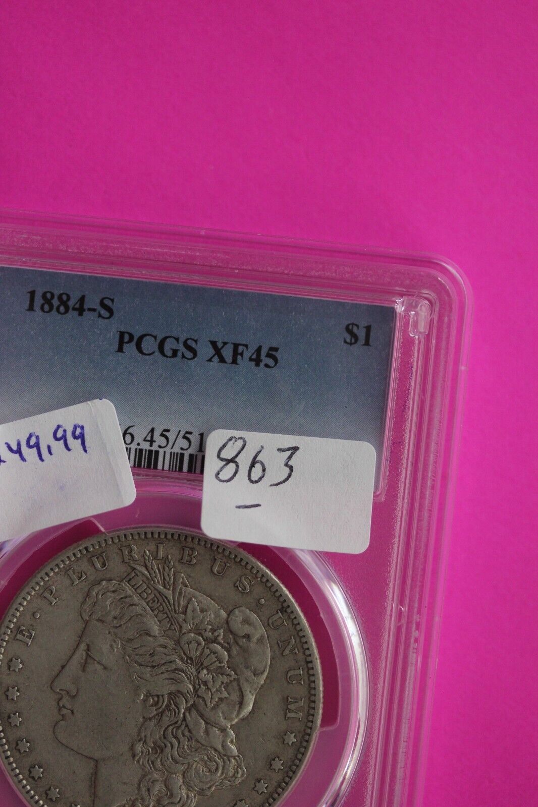 1884 S XF 45 Liberty Morgan Silver Dollar PCGS Certified Authentic Slab 863