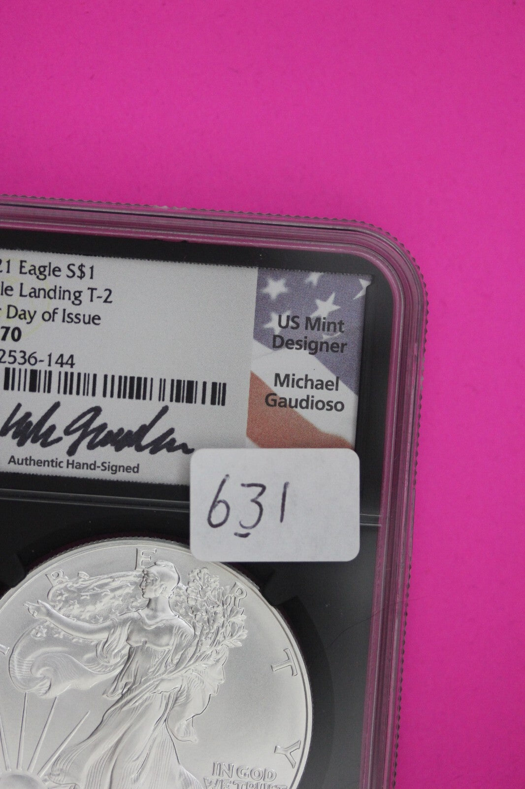2021 T2 MS 70 Silver Eagle Michael Gaudiosa NGC Certified Graded Authentic 631