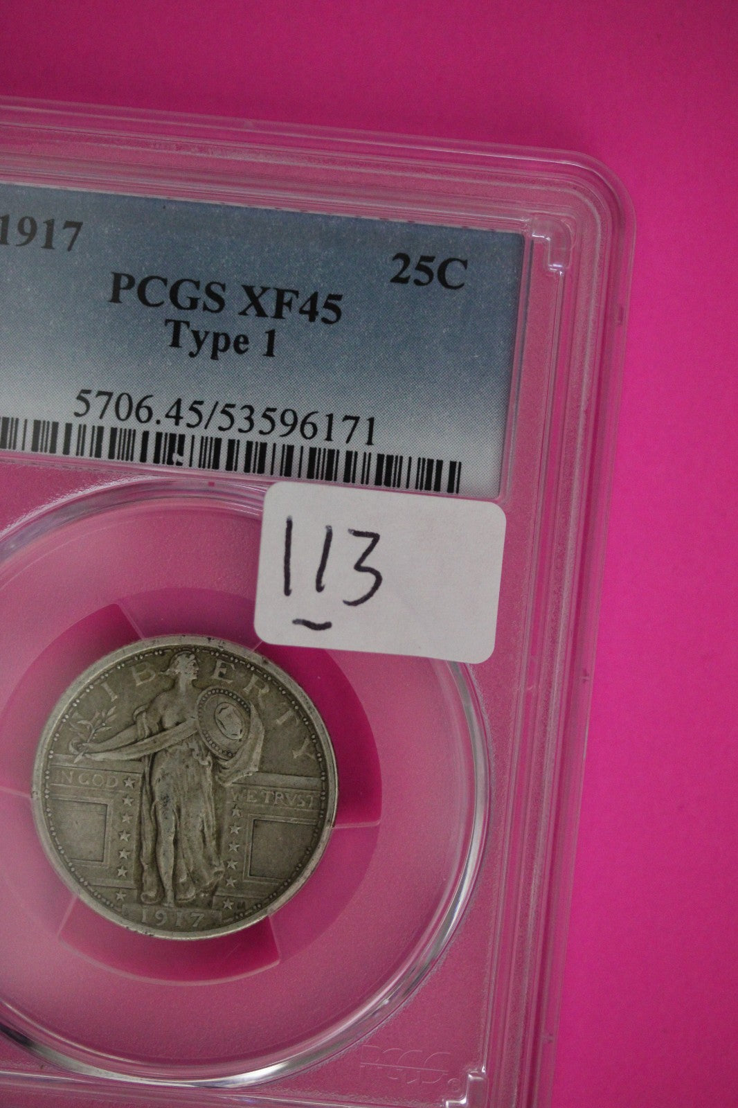 1917 P Type 1 XF 45  Standing Liberty Silver Quarter PCGS Graded Certified 113