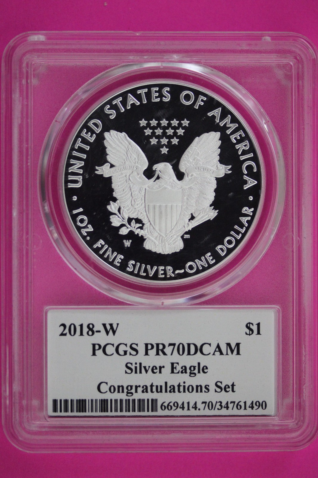 2018 W PR 70 Silver Eagle From Congratulations Set Proof DCAM 1 OZ PCGS Slab 899