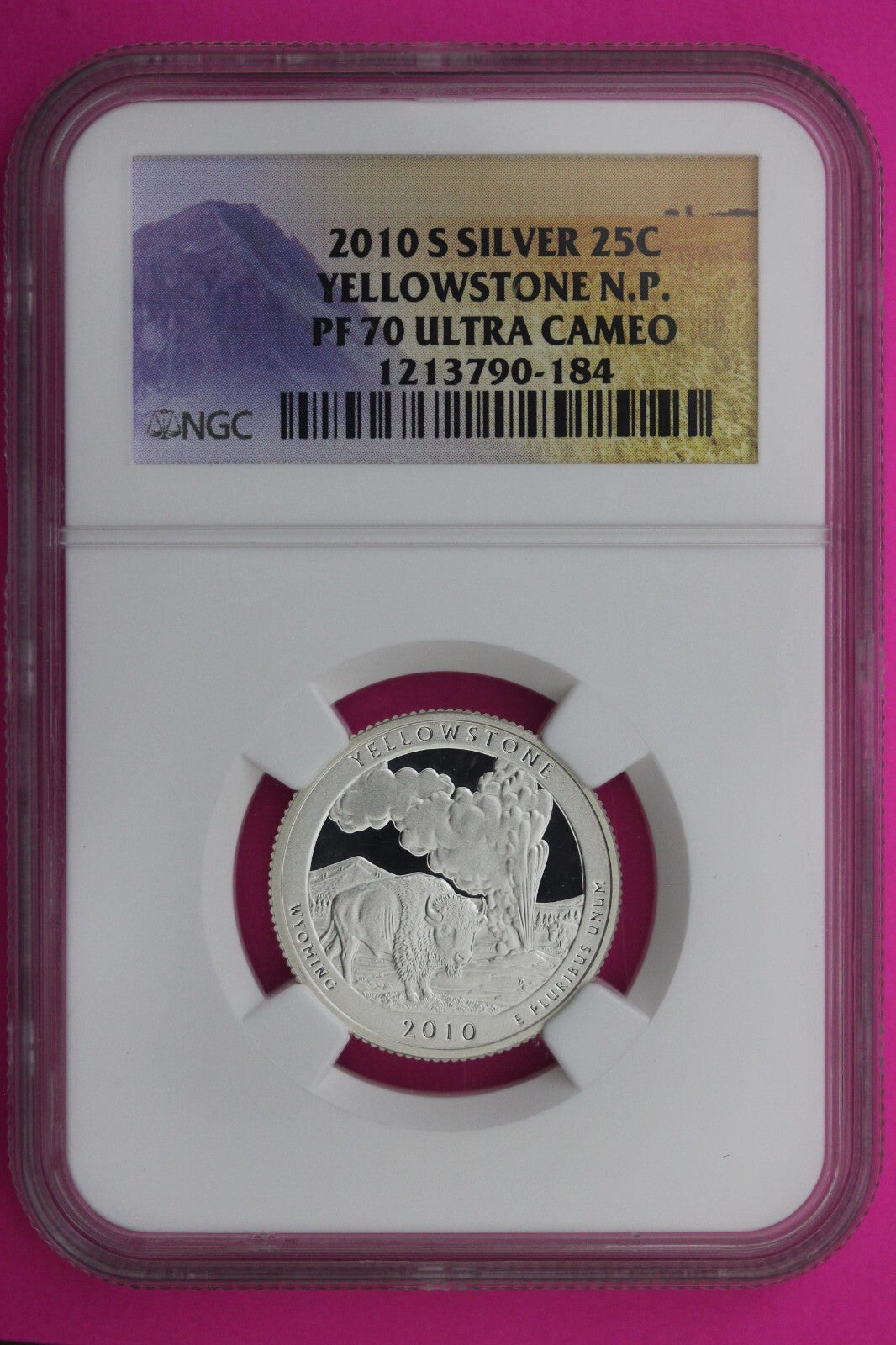 2010 S PF 70 Silver Quarter Yellowstone National Park NGC Graded Certified 463