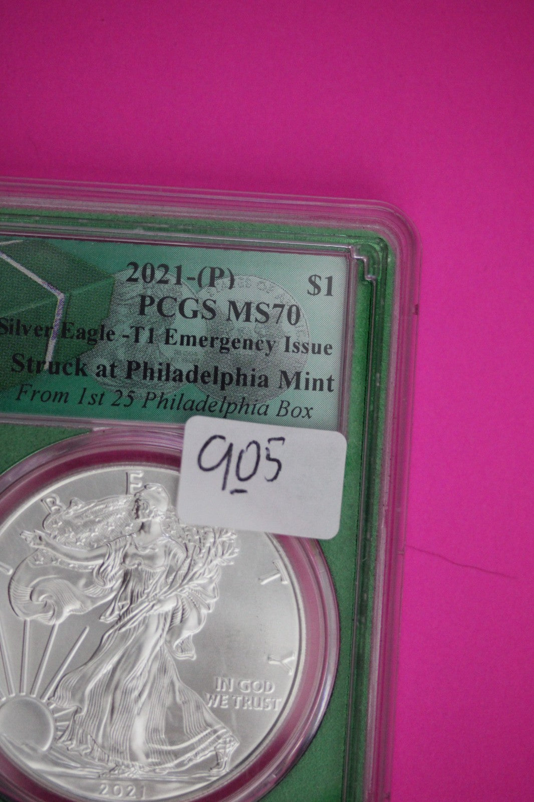 2021 T1  (P) MS 70 Silver Eagle From 1rst 25 Philadelphia Mint Boxes PCGS 905