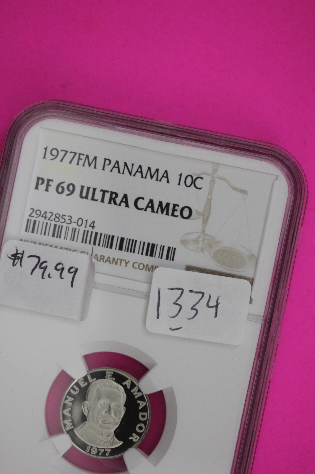 1977 Panama PF 69 Ultra Cameo Proof 10 Centesimos NGC Certified Graded Slab 1334