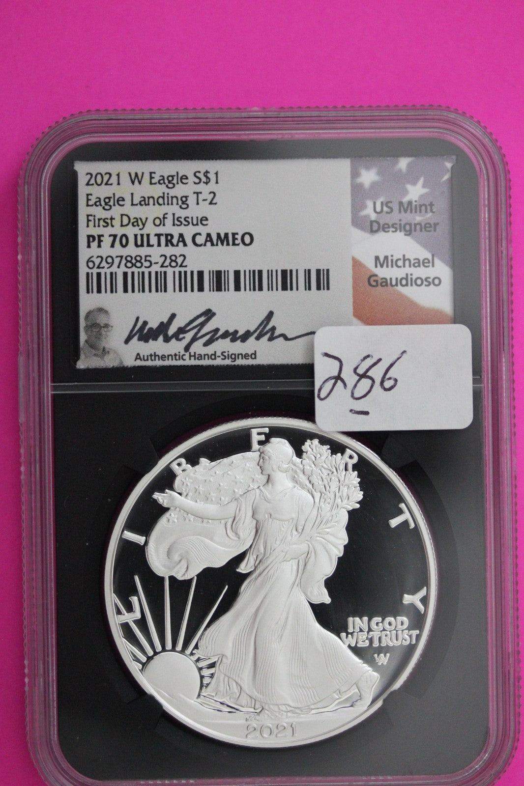 2021 W T2 PF 70 Proof DCAM Silver American Eagle NGC Gaudioso Signature 286