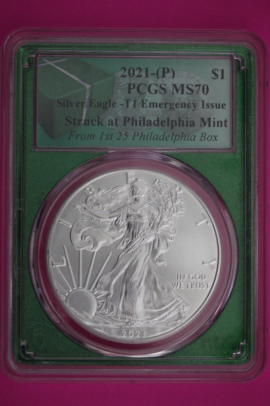 2021 T1  (P) MS 70 Silver Eagle From 1rst 25 Philadelphia Mint Boxes PCGS 905