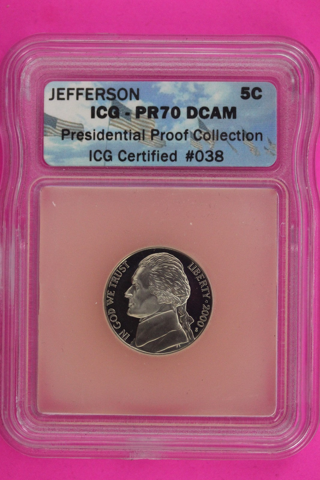 2000 S PR 70 Thomas Jefferson Nickel ICG Certified Graded Authentic Slab 1318