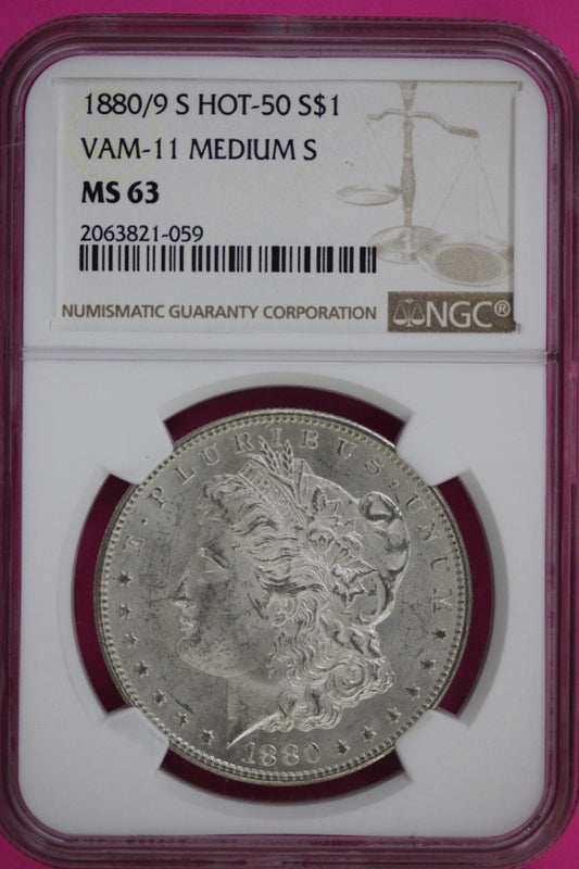 1880/9 S MS 63 Liberty Morgan Silver Dollar Vam 11 Medium S Hot 50 NGC Slab 154