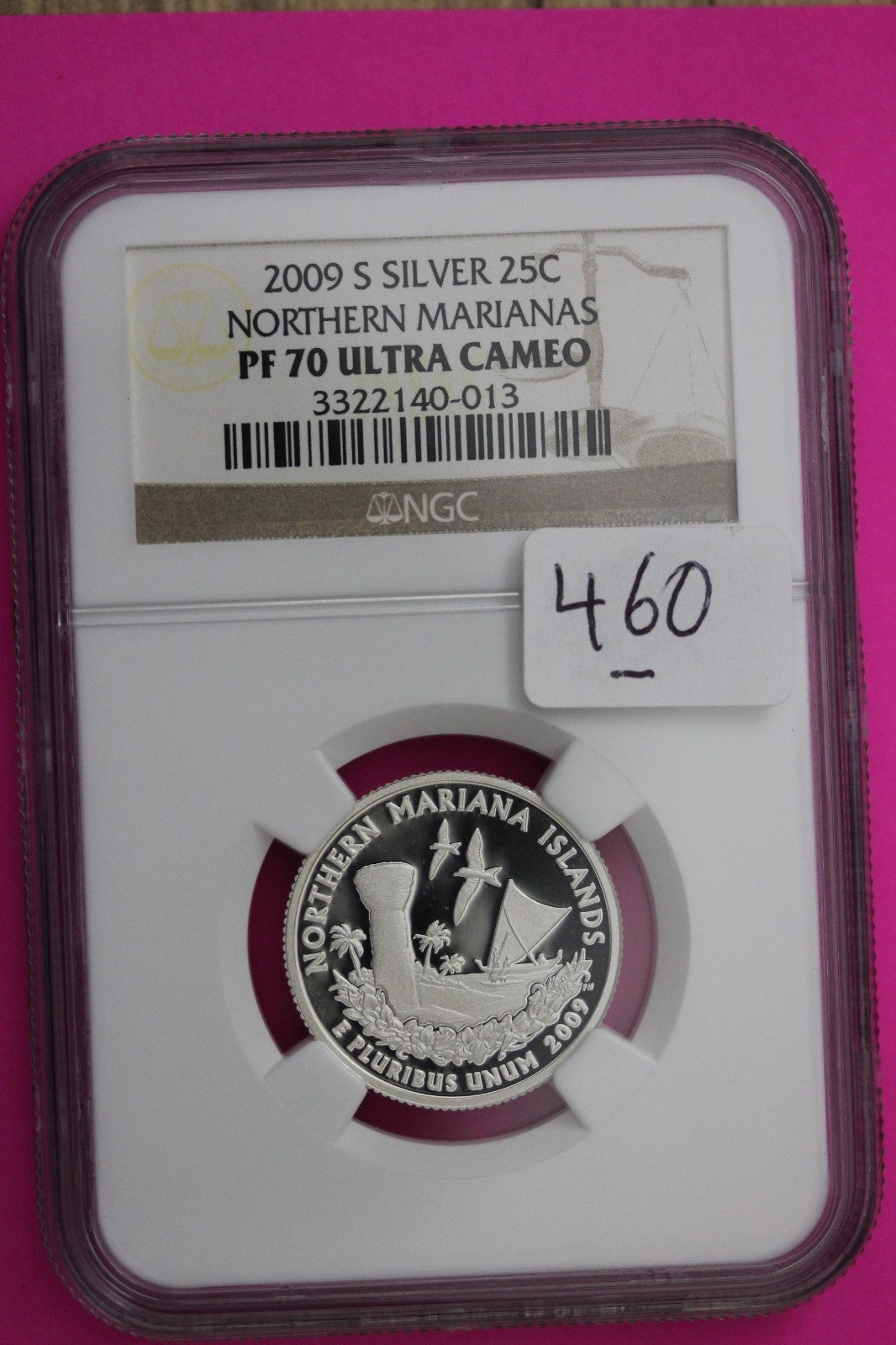 2009 S PF 70 North Marianas Silver State Quarter NGC Certified Authentic 460
