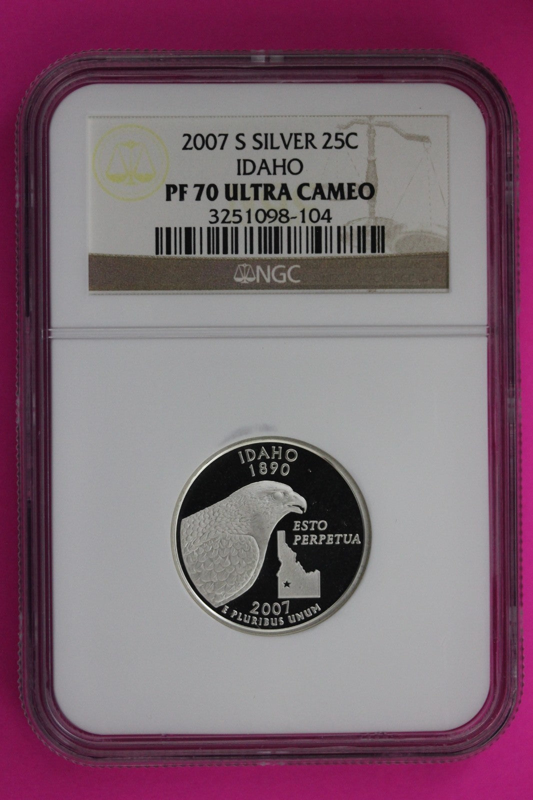 2007 S PF 70 Idaho Silver State Quarter NGC Certified Authentic Slab 462