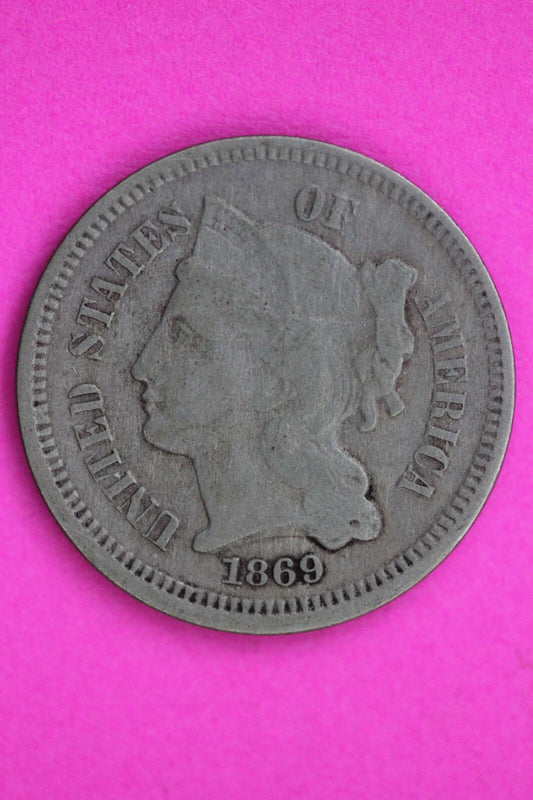 1869 Three 3 Cent Nickel Scarce Type Coin Guaranteed Authentic & Genuine 0721N