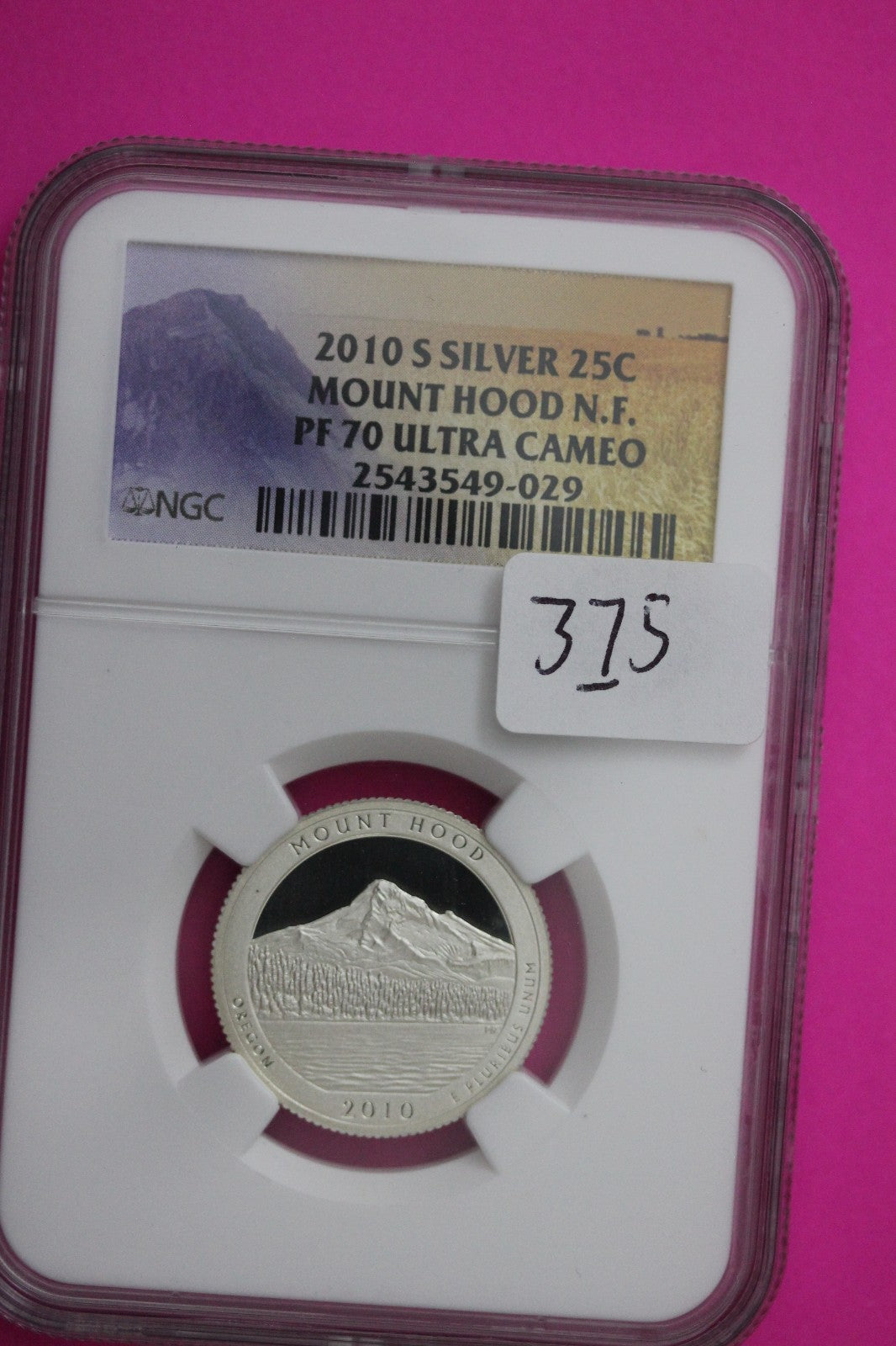 2010 S PF 70 Silver Quarter Mount Hood Park ATB NGC Graded Certified Slab 375
