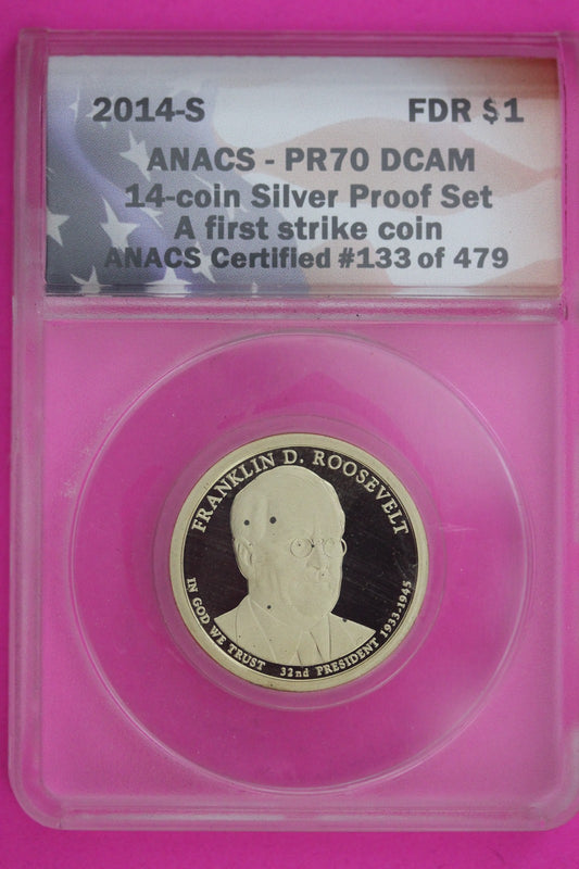 2014 S PR 70 Franklin Roosevelt Presidential Dollar ANACS Certified Slab 1250
