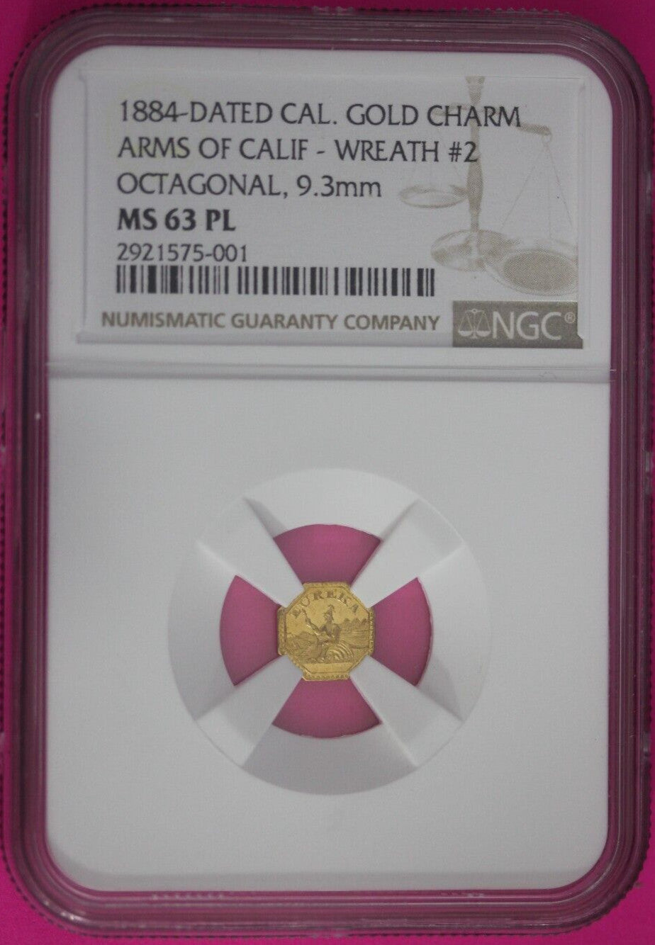 Proof Like 1884 California Gold Fractional Charm MS 63 PL Octagonal Rare NGC 361