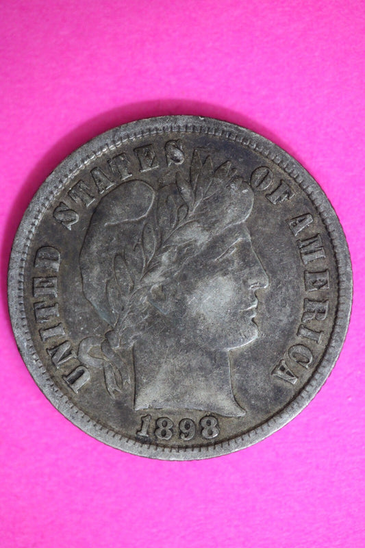 High Grade 1898 P Barber Liberty Dime Scarce Semi Key Date Silver Coin 59
