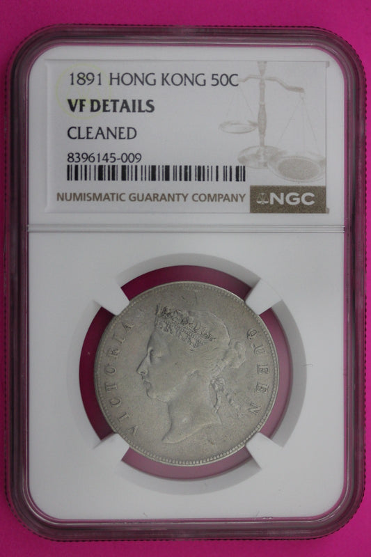 1891 Hong kong 50 Cents VF Details Cleaned NGC Certified Graded Authentic 589