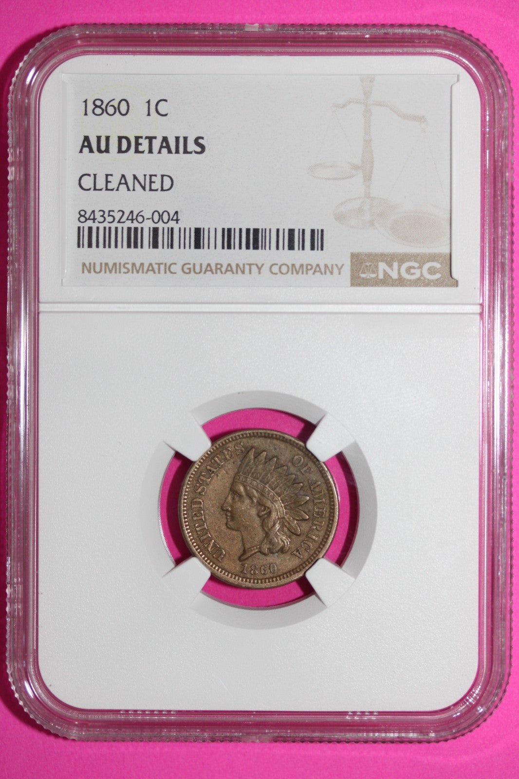 1860 Indian Head Cent Penny AU Details Cleaned NGC Certified Authentic Slab 908
