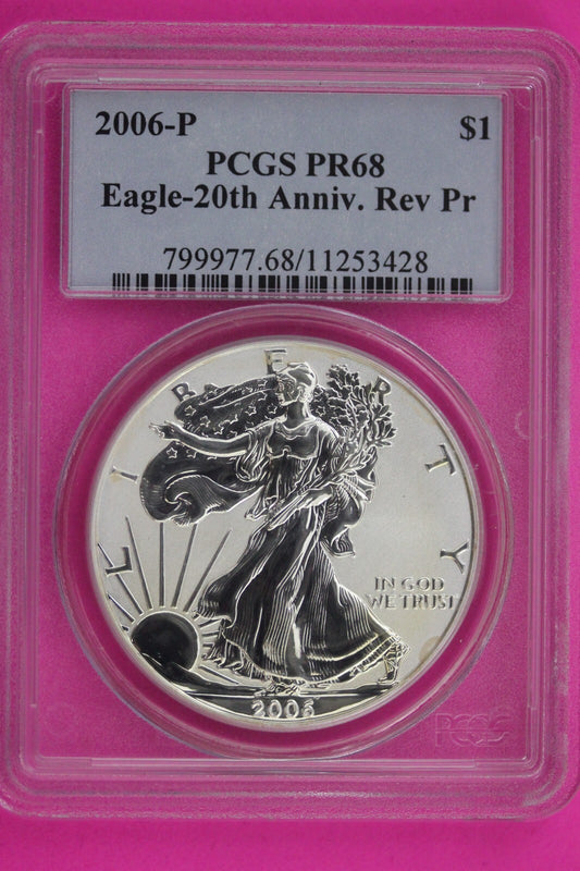 2006 P PR 68 Reverse Proof Silver Eagle PCGS Certified Graded Authentic Slab 611