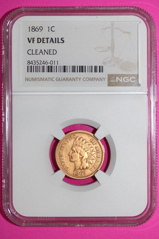 1869 Indian Head Cent Penny VF Details Cleaned NGC Certified Authentic Slab 900